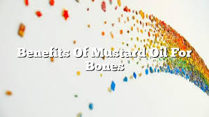 Benefits Of Mustard Oil For Bones On The Web Today Amazing benefits of mustard oil for massaging babies.