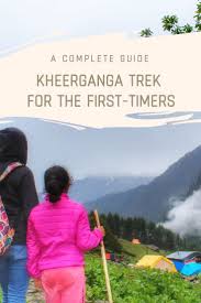 Kheerganga Trek For The First Timers A Complete Guide In 2020 Travel Fun Travel Quotes Wanderlust Travel With Kids