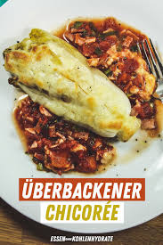 Uberbackener Chicoree Essen Ohne Kohlenhydrate Rezept Essen Ohne Kohlenhydrate Rezepte Essen Ohne Kohlenhydrate Rezepte