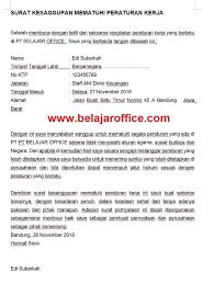 Ada banyak contoh surat pernyataan, yang terpenting dari sebuah surat pernyataan yakni mengenai isi dan tujuan dari isi surat tersebut. Contoh Surat Kesanggupan Mematuhi Peraturan Kerja Belajar Office