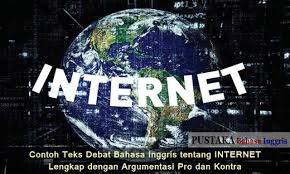 Pendidikan agama ada, maka pendidikan. Contoh Teks Debat Bahasa Inggris Tentang Internet Lengkap Dengan Argumentasi Pro Dan Kontra