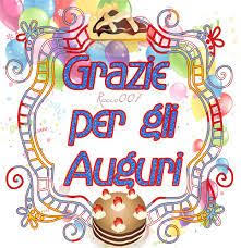 Risultati Immagini Per Ringraziamenti Per Gli Auguri Grazie Per Gli Auguri Di Compleanno Auguri Di Compleanno Buon Compleanno