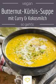 Vegane Kurbissuppe Mit Kokosmilch Rezept Kurbissuppe Kokosmilch Kurbissuppe Vegan Veganer Kurbis