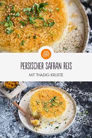 Rezept Fur Persischer Safran Reis Mit Tahdig Kruste Rezept Rezepte Persisches Essen Persische Rezepte
