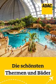 Die Schonsten Thermen Und Bader In Deutschland Therme Deutschland Therme Therme Erding