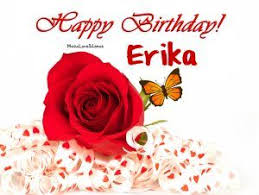 Happy Birthday Erika Buon Compleanno Compleanno