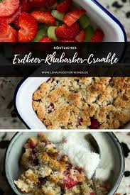 Erdbeere Rhabarber Crumble Mit Kokos Glutenfrei Rezepte Rhabarber Essen Und Trinken