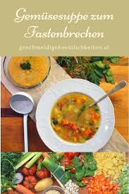 Klosterberg Suppe Zum Fastenbrechen Ein Anderer Urlaub Im Waldviertel Rezept Lebensmittel Essen Rezeptideen Clean Eating