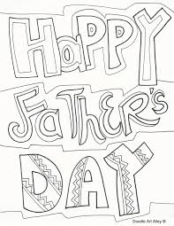 Here's a fun little coloring page to help your kids wish their dad a happy father's day. Fathers Day Coloring Pages Doodle Art Alley