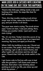 Man Loses Job And Catches Wife Cheating On The Same Day Then This Happens Funny Jokes Story Lol Funny Quote Joke Stories Funny Quotes Funny Quotes For Teens