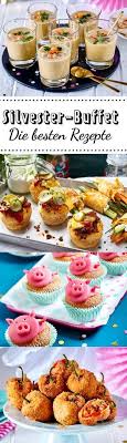 Silvester Buffet Die Besten Rezepte Fur Die Silvesterparty Lecker Silvester Fingerfood Silvester Buffet Lecker