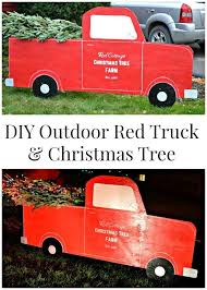 Outdoor Christmas Decorations Diy Red Truck Christmas Tree Christmas Decorations Diy Outdoor Outdoor Christmas Diy Outdoor Christmas Tree