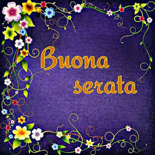 Buona Serata Frasi Immaggini E Messaggi Gratis Per Whatsapp Good Morning Good Night Good Night Birthday Cards