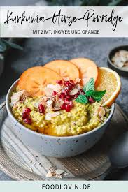 Warmer Kurkuma Hirsebrei Mit Obst Rezept Hirsebrei Rezepte Abendessen Hirse