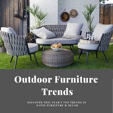 2020 Outdoor Furniture Ideas Trends Hayneedle Modern Outdoor Furniture Outdoor Furniture Upholstered Outdoor Furniture