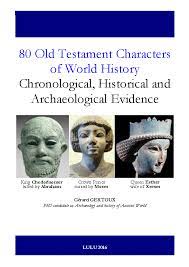 Pdf 80 Old Testament Characters Of World History Chronological Historical And Archaeological Evidence Gerard Gertoux Academia Edu