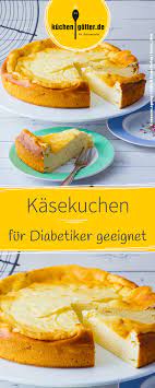 Kasekuchen Ohne Boden Fur Diabetiker Rezept Diabetiker Kuchen Lebensmittel Intoleranz Kasekuchen Ohne Boden
