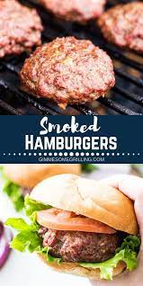 Smoked Hamburgers Are Such An Easy Recipe To Prepare On Your Smoker These Traeger Burgers Are Juicy And F Smoked Burgers Smoked Hamburgers Smoked Food Recipes