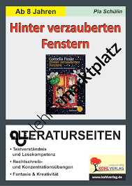 Hinter Verzauberten Fenstern Literaturseiten Unterrichtsmaterial Im Fach Deutsch Zeichensetzung Indirekte Rede Rechtschreibung