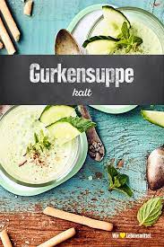 Kalte Gurkensuppe Rezept Edeka Rezept Gurkensuppe Kalte Gurkensuppe Rezepte
