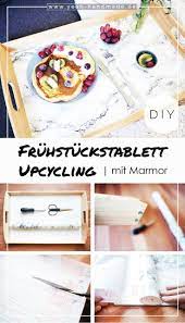 Diy Upcycling Fruhstuckstablett Mit Marmor Selber Machen Das Geht Nicht Nur Mit Dem Ikea Klack Tablett Perfekt Fur Diy Upcycling Upcycling Fruhstuckstablett