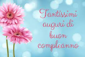 Auguri Di Buon Compleanno Le Frasi E Le Foto Migliori Auguri Di Buon Compleanno Buon Compleanno Immagini Di Buon Compleanno