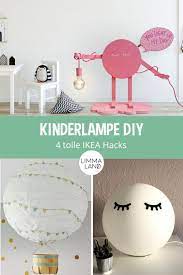 Kinderzimmerbeleuchtung Die Einfachsten Diy Ikea Hacks Lampen Selber Machen Kinderzimmer Kinderzimmer Selber Machen Lampe Kinderzimmer