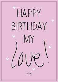 Elske Happy Birthday Happy Birthday My Love Birthday Quotes Happy Birthday Quotes