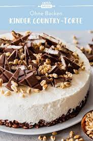 Kinder Country Torte Kinder Country Torte Backrezepte Kuchen Und Torten Rezepte