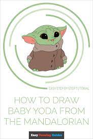 How To Draw Baby Yoda From The Mandalorian Really Easy Drawing Tutorial In 2020 Easy Drawings Baby Drawing Drawing Tutorial Easy