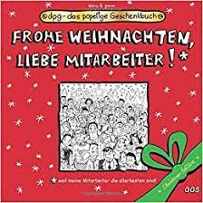 Frohe Weihnachten Liebe Mitarbeiter Das Popelige Geschenkbuch Dpg Das Popelige Geschenkbuch Volume 99 German Edition Werner Peter Mario Weigl Doris Maria 9781729798133 Amazon Com Books