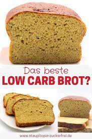 Brot Backen Ohne Kohlenhydrate Ist Dieses Das Beste Low Carb Brot Staupitopia Zuckerfrei Rezept Brot Backen Ohne Kohlenhydrate Backen Ohne Kohlenhydrate Brot Ohne Kohlenhydrate