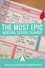 Nursing School Planner Straight A Nursing Nursing School Planner Nursing School Organization Nursing School Survival