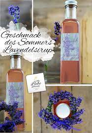 Lavendelsirup Selber Machen Mit Liebe Gemacht Lavendelsirup Weinflasche Lavendel Rezepte