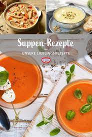 Suppen Rezepte Fur Jede Jahreszeit Rezepte Suppen Rezept Vegetarisch Suppen Rezepte