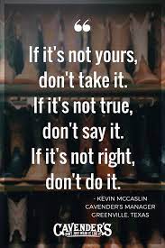 Westernwisdom From One Of Our Own Store Managers Quotable Quotes Words Wisdom Quotes