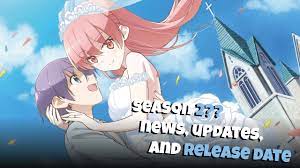 Tonikaku Kawaii Season 2 News Updates And Release Date Youtube