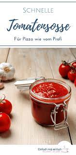 Schnelle Tomatensosse Fur Pizza Rezept Tomatensosse Tomatensosse Fur Pizza Schnelle Tomatensosse