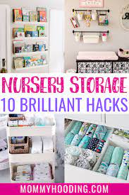Nursery Nursery Storage Organization Ideas 10 Brilliant Hacks Baby Room Storage Baby Room Organization Baby Nursery Organization