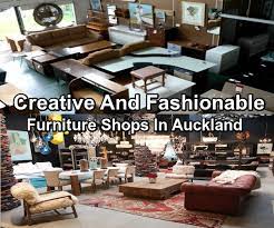 Find Creative And Fashionable Furniture Shops In Auckland Furniture Shop Furniture Types Of Furniture