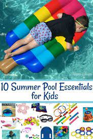 10 Summer Pool Essentials For Kids Mama Cheaps Swimming Pool Gifts Kid Pool Pool Gifts