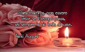 Frasi Buon Compleanno Mamma Auguri Originali E Divertenti Lettera Con Immagini E Pensieri Corretta I Compleanno Mamma Buon Compleanno Buon Compleanno Mamma