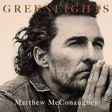 Matthew mcconaughey is a talented actor, a fine writer, but a total genius at living. Greenlights By Matthew Mcconaughey Audiobook Audible Com
