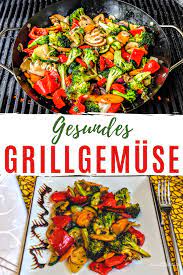 Gesundes Grillgemuse Rezept Gemusegerichte Grillgemuse Rezept Gesunde Rezepte