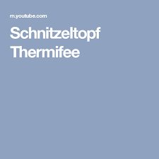 Schnitzeltopf Thermifee Rezepte Fleisch Schnitzeltopf Schnitzel Und Thermifee