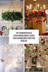 Christmas Chandeliers And Chandelier Decor Ideas Cover Christmas Chandelier Christmas Chandelier Decor Decorating With Christmas Lights