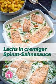 Lachs Mit Spinat Sahne Sauce Rezept Rezept In 2020 Rezepte Lachs Spinat Lebensmittel Essen