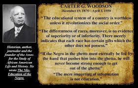 Carter G Woodson Quotes Google Search Black History Quotes Black History History Quotes
