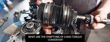 What Are The Symptoms Of A Bad Torque Converter Mister Transmission