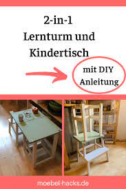 Lernturm Und Kindertisch Ikea Hack Kindertisch Kindertisch Ikea Lernturm